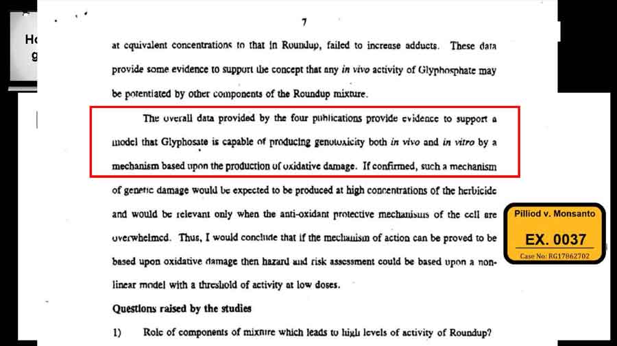 Dr. James Parry stating “Overall data provided by the four publications provide evidence to support a model that glyphosate is capable of producing genotoxicity, both in vivo”